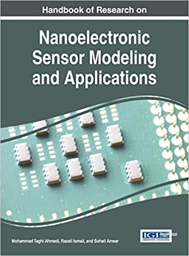 Handbook of Research on Nanoelectronic Sensor Modeling and Applications (Advances in Computer and Electrical Engineering) - Original PDF